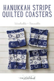 Hanukkah Stripe Quilted Coasters - One Stitch Back
