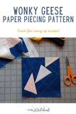 Wonky Geese Paper Piecing Pattern - One Stitch Back