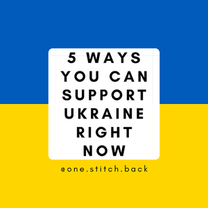5 Ways You Can Support Ukraine Right Now