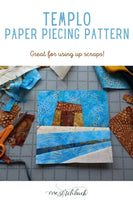 Templo Paper Piecing Pattern - One Stitch Back